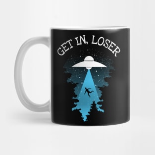 Get In Loser Alien Mug